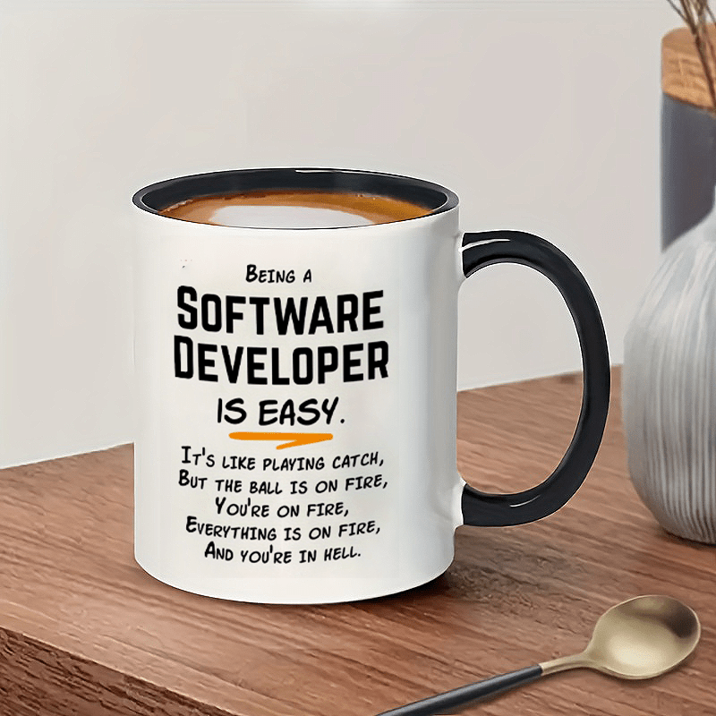 Office And Tech - Software Developer Humor 11oz Ceramic Mug